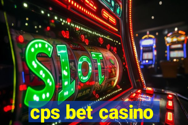 cps bet casino