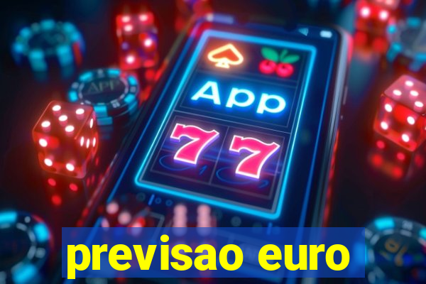 previsao euro