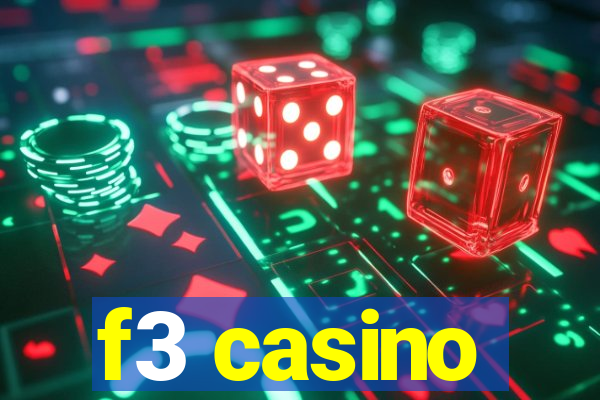 f3 casino