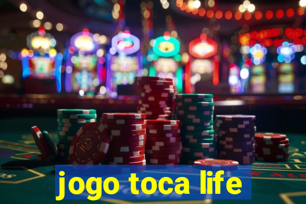 jogo toca life