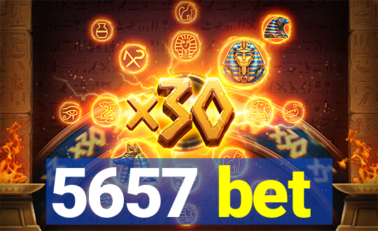 5657 bet