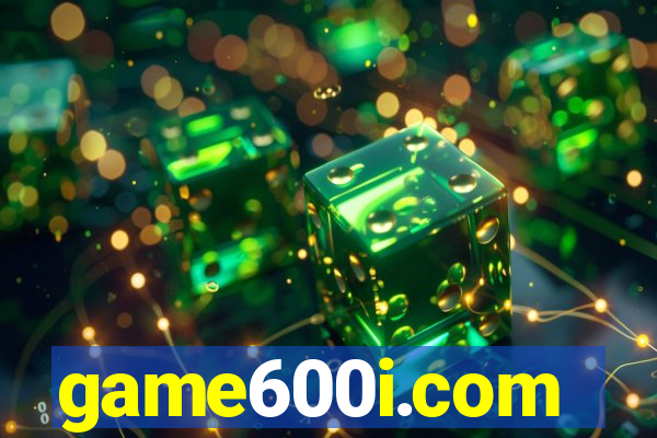 game600i.com