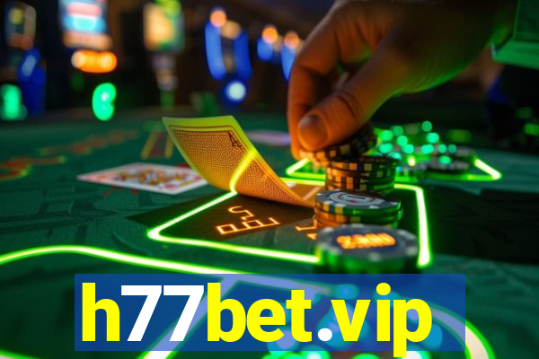 h77bet.vip