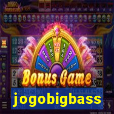 jogobigbass