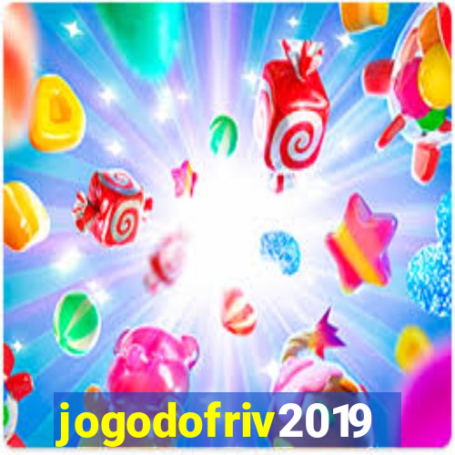 jogodofriv2019