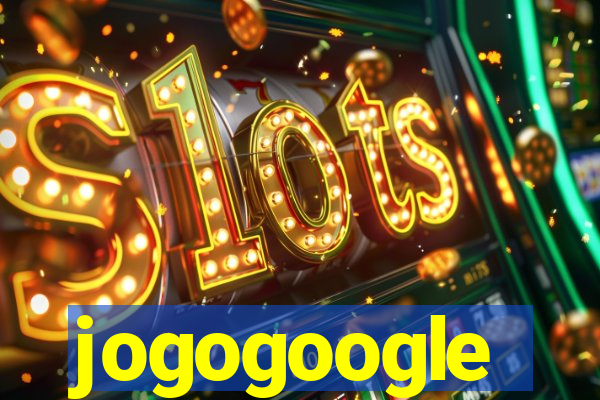 jogogoogle