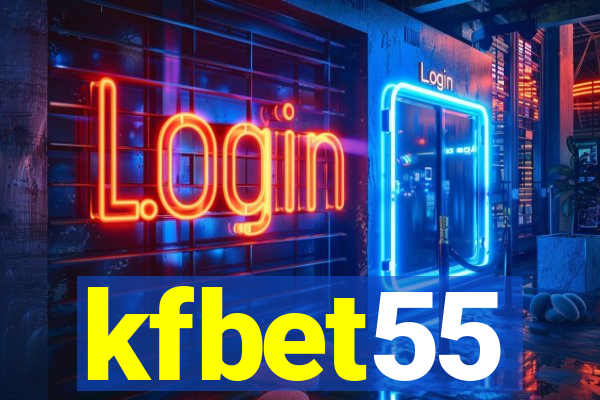 kfbet55