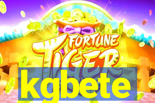 kgbete