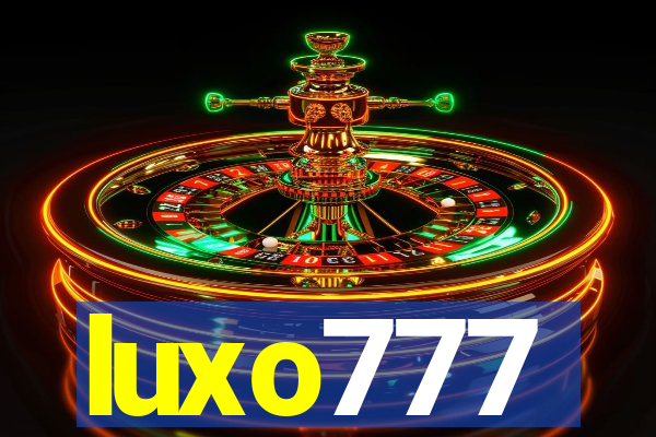 luxo777