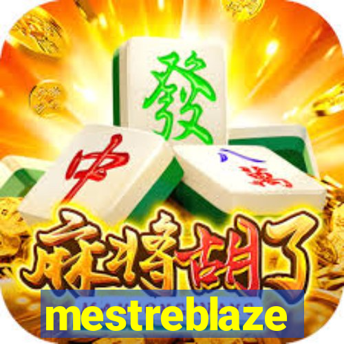 mestreblaze