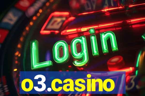 o3.casino