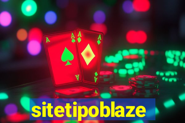 sitetipoblaze