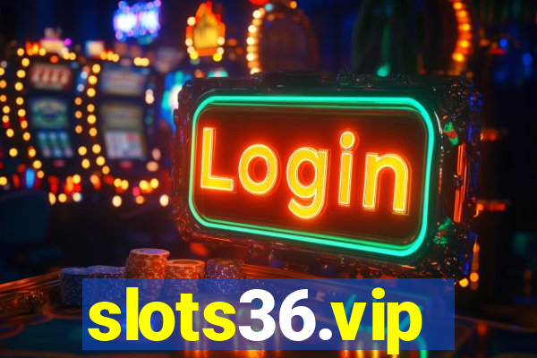 slots36.vip