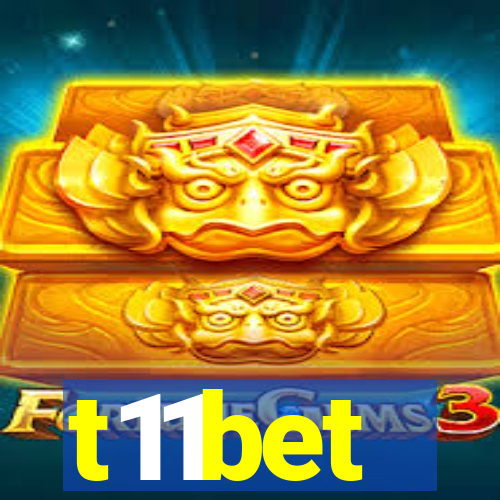 t11bet