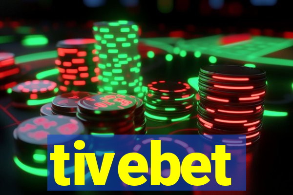 tivebet