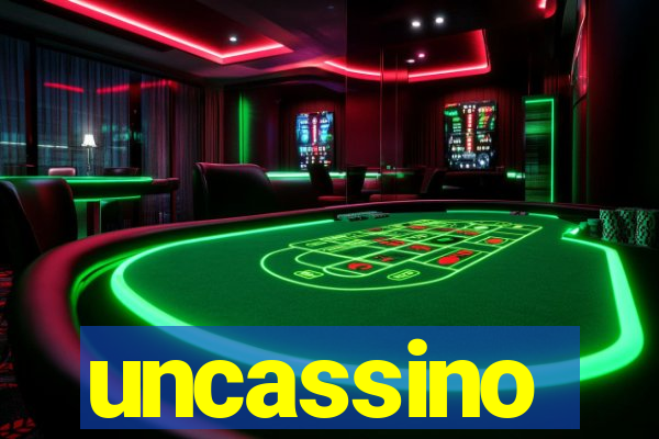 uncassino