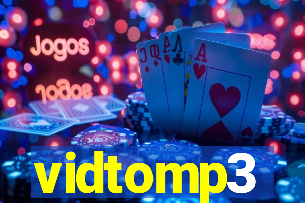 vidtomp3