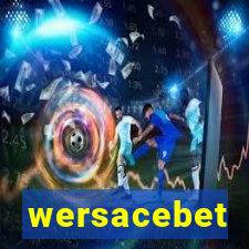 wersacebet