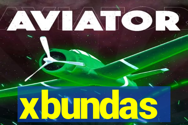 xbundas