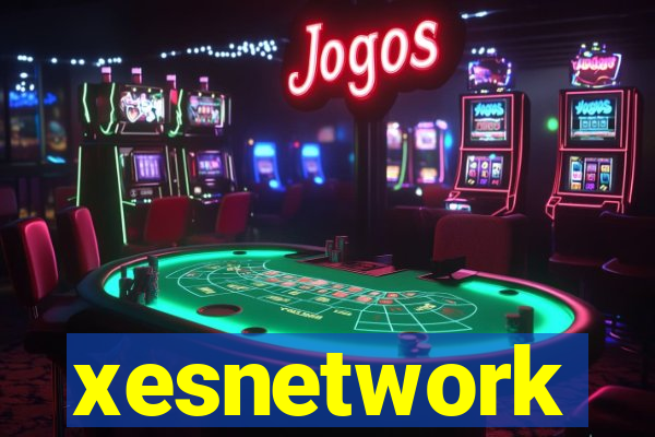 xesnetwork