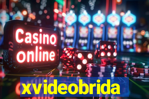 xvideobrida