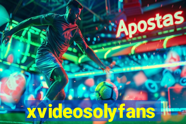 xvideosolyfans