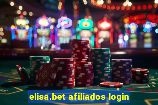 elisa.bet afiliados login