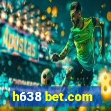 h638 bet.com