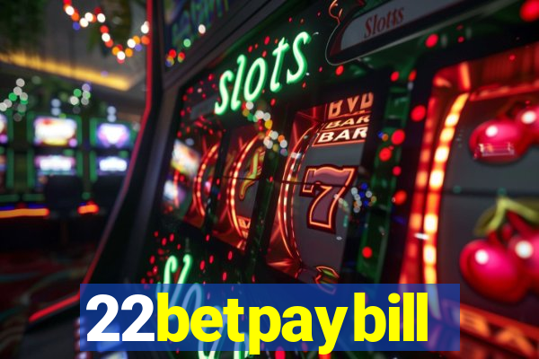 22betpaybill