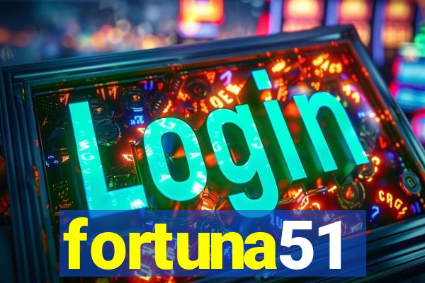 fortuna51