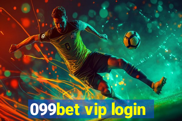 099bet vip login