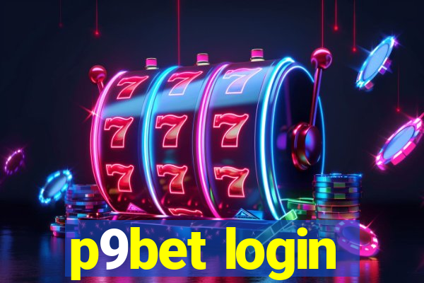 p9bet login