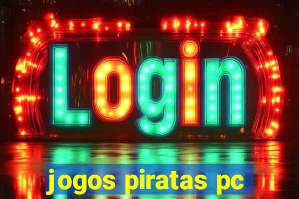 jogos piratas pc