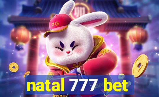 natal 777 bet