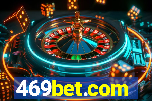 469bet.com