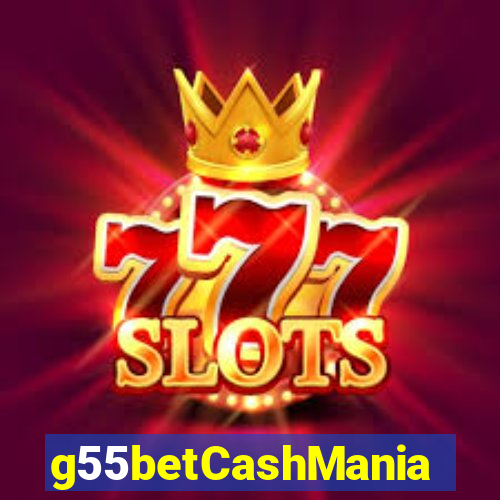 g55betCashMania