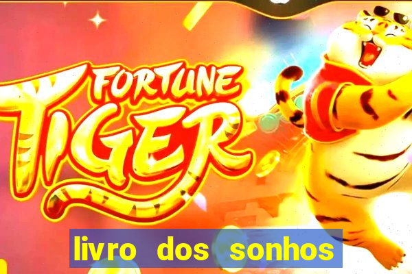 livro dos sonhos jogo do bicho