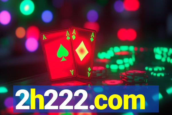 2h222.com