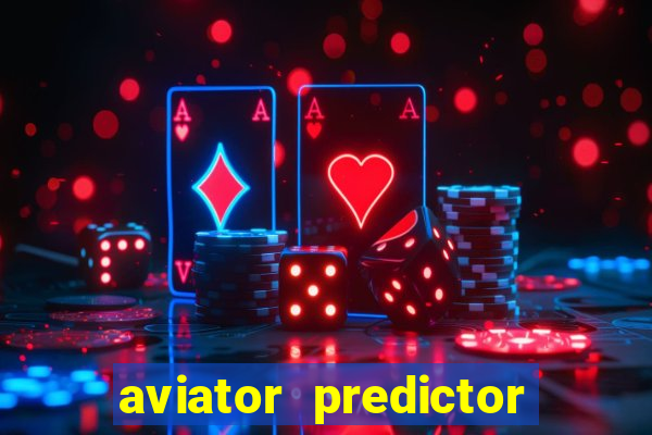 aviator predictor v4.0 activation code free