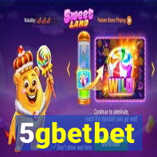 5gbetbet