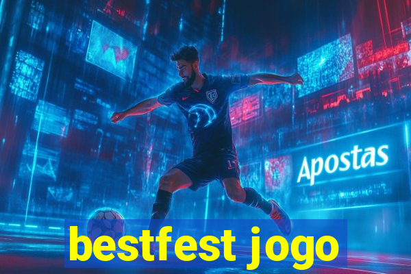 bestfest jogo