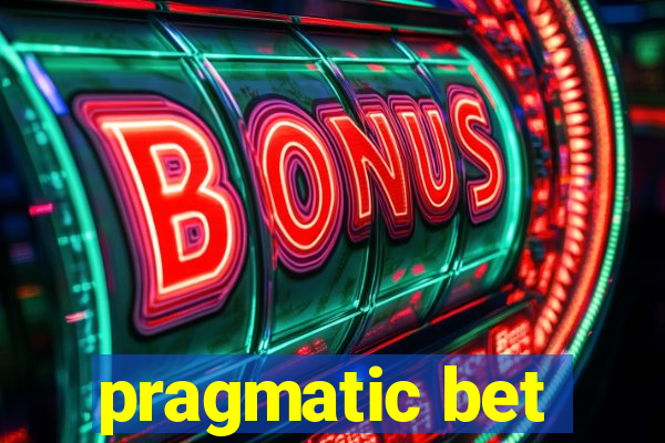 pragmatic bet