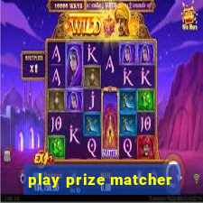 play prize matcher