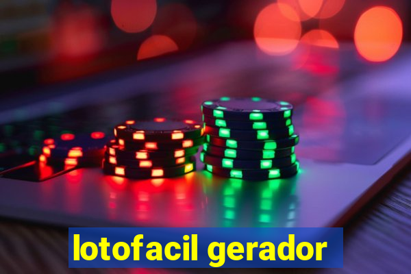 lotofacil gerador