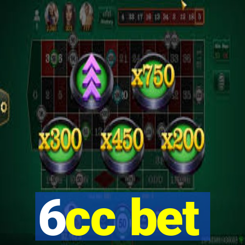 6cc bet