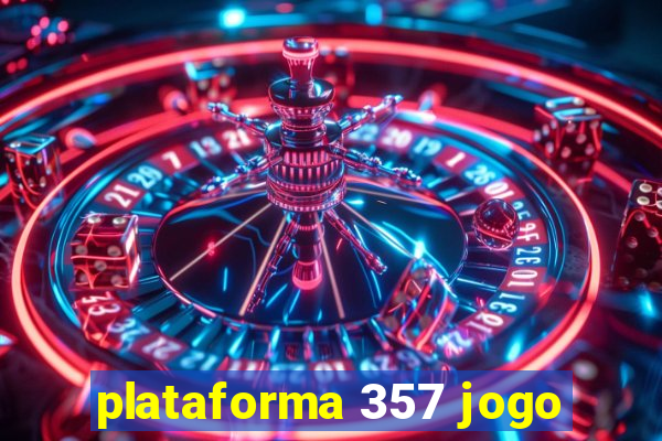 plataforma 357 jogo