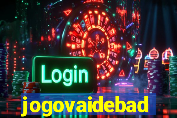 jogovaidebad