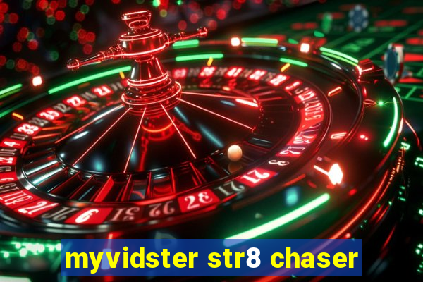 myvidster str8 chaser