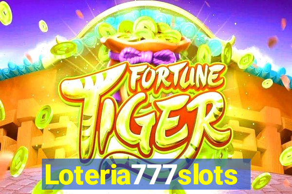 Loteria777slots