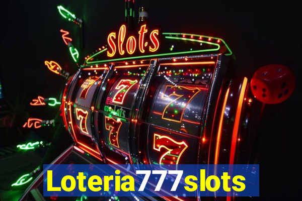 Loteria777slots